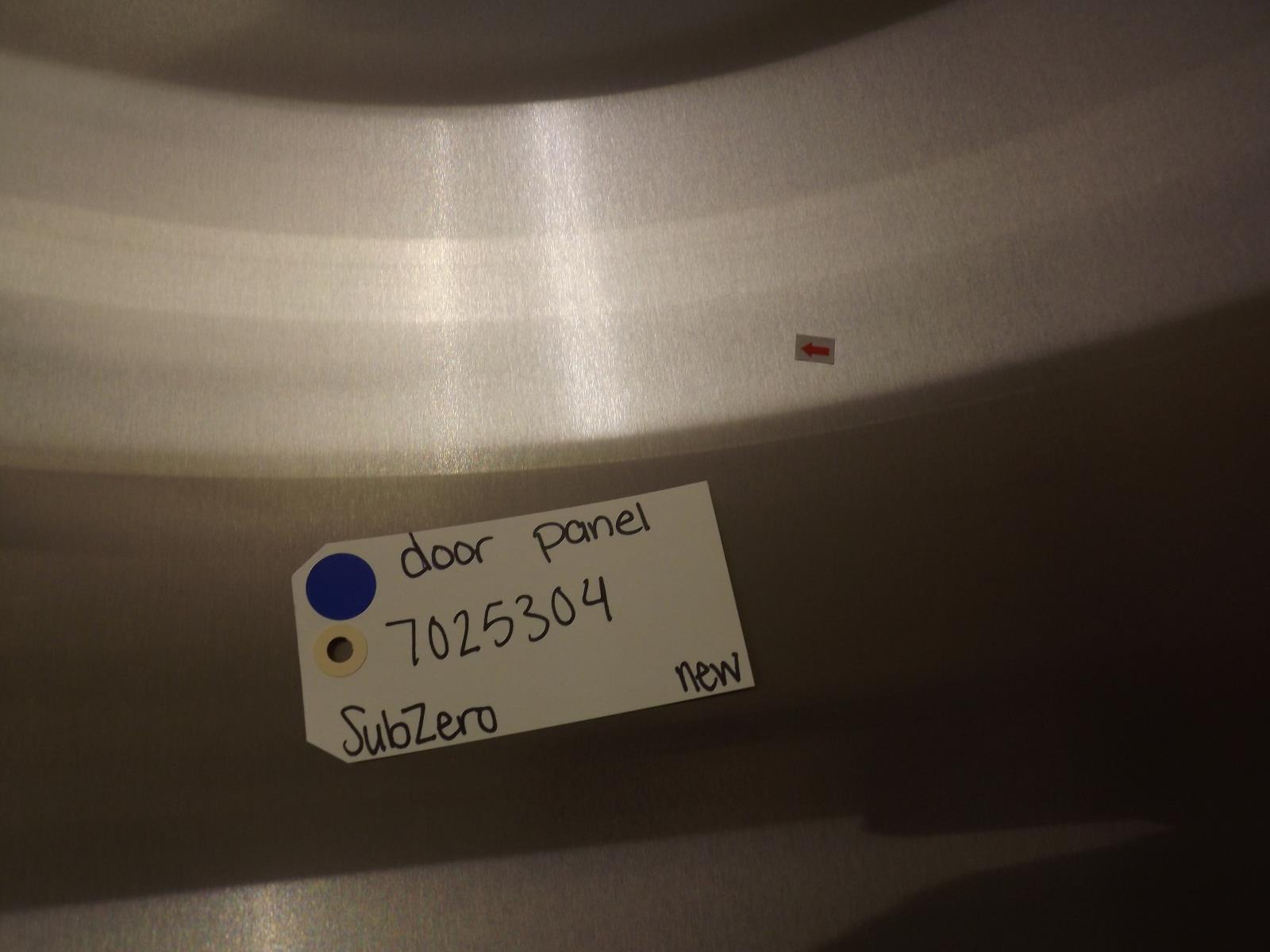 Sub-Zero Refrigerator 7025304 Door Panel New *SEE NOTE* Sub-Zero Refrigerator 7025304 Door Panel New *SEE NOTE*